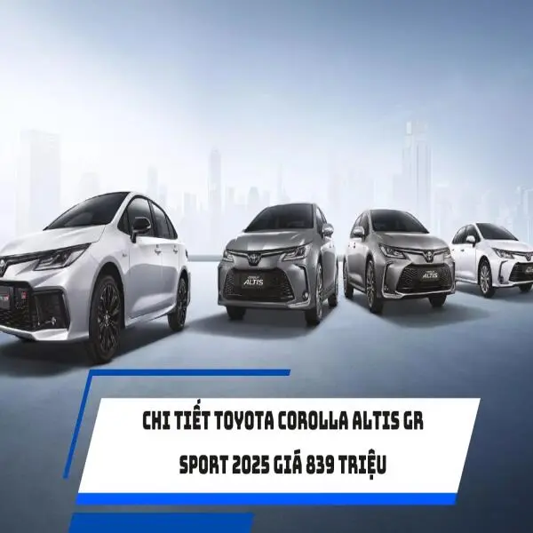 Chi tiết Toyota Corolla Altis GR Sport 2025 giá 839 triệu