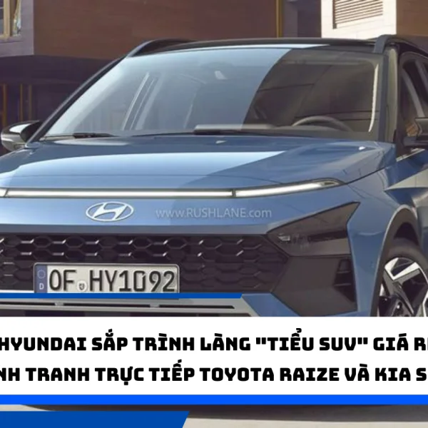 Hyundai sắp trình làng "tiểu SUV" giá rẻ, cạnh tranh trực tiếp Toyota Raize và Kia Sone