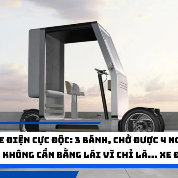 Xe điện cực độc: 3 bánh, chở được 4 người, không cần bằng lái vì chỉ là... xe đạp