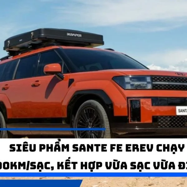 Siêu phẩm Sante Fe EREV chạy 900km/sạc, kết hợp vừa sạc vừa điện