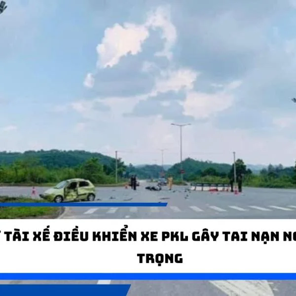 Nữ tài xế điều khiển xe PKL gây tai nạn nghiêm trọng