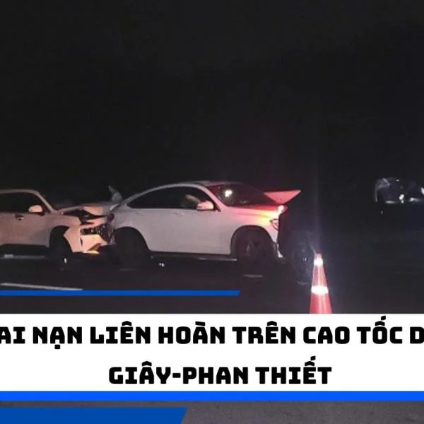 Tai nạn liên hoàn trên cao tốc Dầu Giây-Phan Thiết