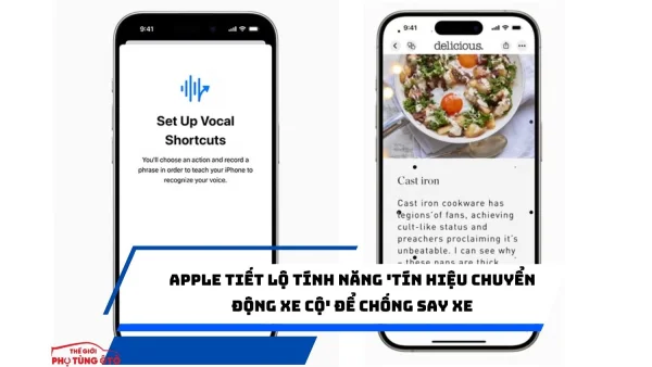 Apple tiết lộ tính năng 'Tín hiệu chuyển động xe cộ' để chống say xe