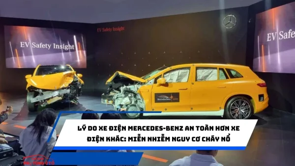 Lý do xe điện Mercedes-Benz an toàn hơn xe điện khác: Miễn nhiễm nguy cơ cháy nổ