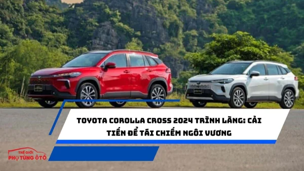 Toyota Corolla Cross 2024 trình làng: Cải tiến để tái chiếm ngôi vương