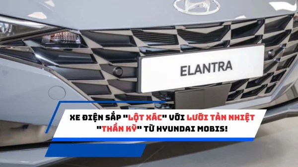 Xe điện sắp "lột xác" với lưới tản nhiệt "thần kỳ" từ Hyundai Mobis!