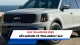 Kia Telluride 2024: Bất ngờ mới từ "ông hoàng" SUV