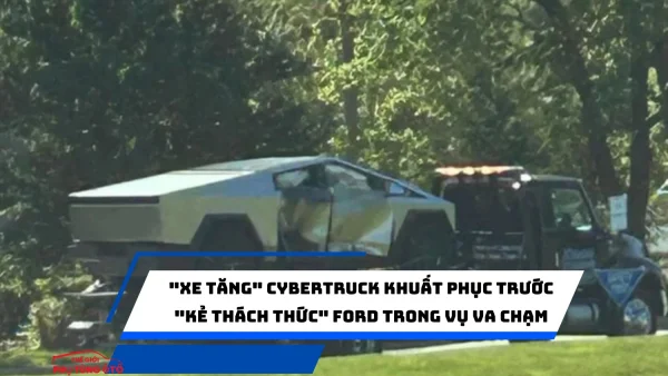 "Xe tăng" Cybertruck khuất phục trước "kẻ thách thức" Ford trong vụ va chạm